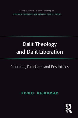 Imagen de portada: Dalit Theology and Dalit Liberation 1st edition 9780754665137
