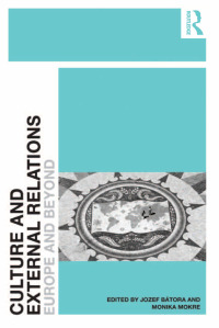 Immagine di copertina: Culture and External Relations 1st edition 9781409411161