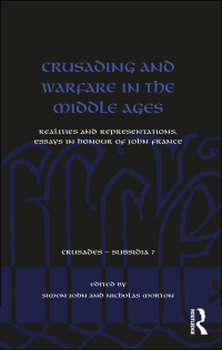 Titelbild: Crusading and Warfare in the Middle Ages 1st edition 9781138706217