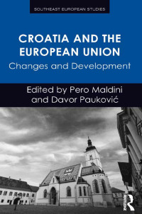 Cover image: Croatia and the European Union 1st edition 9781138576537