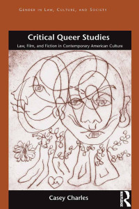 Omslagafbeelding: Critical Queer Studies 1st edition 9781138271760