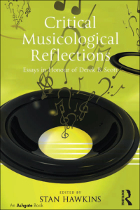 Imagen de portada: Critical Musicological Reflections 1st edition 9781409425601