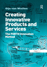 Cover image: Creating Innovative Products and Services 1st edition 9781409417545