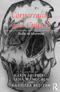 Imagen de portada: Corporeality and Culture 1st edition 9781472421272