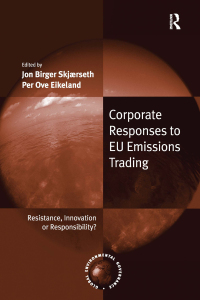 Omslagafbeelding: Corporate Responses to EU Emissions Trading 1st edition 9781409460787