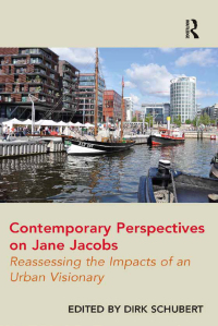 Imagen de portada: Contemporary Perspectives on Jane Jacobs 1st edition 9781472410047