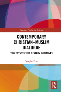 Cover image: Contemporary Christian-Muslim Dialogue 1st edition 9781472485984