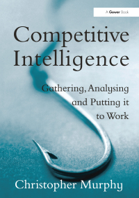 Cover image: Competitive Intelligence 1st edition 9780566085376