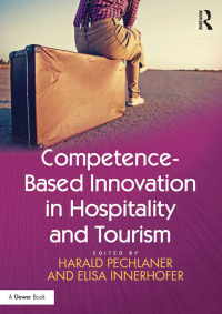 Titelbild: Competence-Based Innovation in Hospitality and Tourism 1st edition 9780367606022