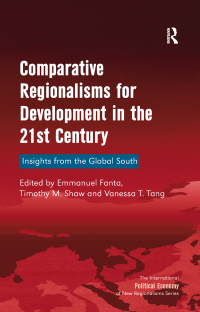 表紙画像: Comparative Regionalisms for Development in the 21st Century 1st edition 9781409465201