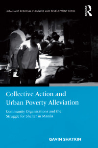 Cover image: Collective Action and Urban Poverty Alleviation 1st edition 9781138264557