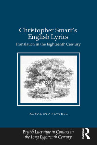 表紙画像: Christopher Smart's English Lyrics 1st edition 9780367880217