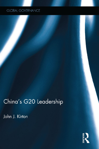 Cover image: China’s G20 Leadership 1st edition 9781472479488
