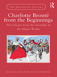 Cover image: Charlotte Brontë from the Beginnings 1st edition 9780367140465