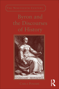 Imagen de portada: Byron and the Discourses of History 1st edition 9781138254626