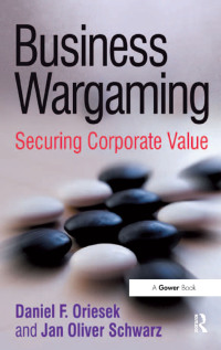 Cover image: Business Wargaming 1st edition 9780566088377