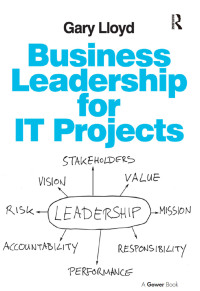 Titelbild: Business Leadership for IT Projects 1st edition 9781138246409