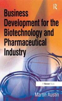Cover image: Business Development for the Biotechnology and Pharmaceutical Industry 1st edition 9780566087813