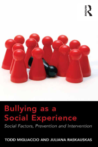 Cover image: Bullying as a Social Experience 1st edition 9780367598341