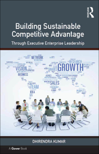 Cover image: Building Sustainable Competitive Advantage 1st edition 9780367606077