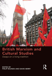 Imagen de portada: British Marxism and Cultural Studies 1st edition 9781409454816