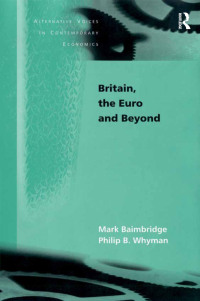 Cover image: Britain, the Euro and Beyond 1st edition 9780754644149
