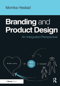 Cover image: Branding and Product Design 1st edition 9781409446262