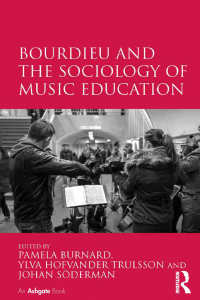 Imagen de portada: Bourdieu and the Sociology of Music Education 1st edition 9780367597337