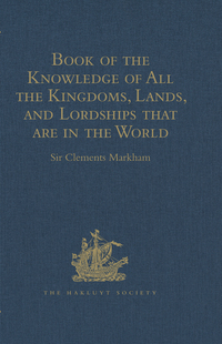 Cover image: Book of the Knowledge of All the Kingdoms, Lands, and Lordships that are in the World 1st edition 9781409413967