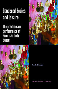 Cover image: Gendered Bodies and Leisure 1st edition 9781472419736
