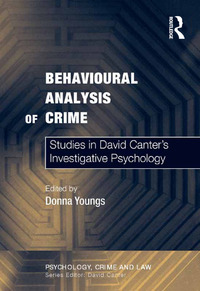 صورة الغلاف: Behavioural Analysis of Crime 1st edition 9780754626220