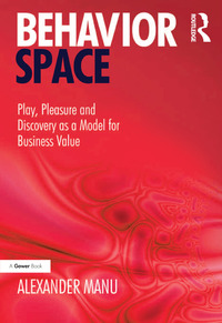 Cover image: Behavior Space 1st edition 9781409446842