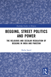 Cover image: Begging, Street Politics and Power 1st edition 9781032228846