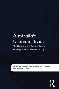 Cover image: Australia's Uranium Trade 1st edition 9781409429913