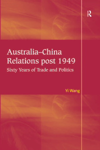 Cover image: Australia-China Relations post 1949 1st edition 9781138109162