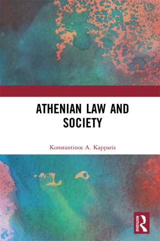 Cover image: Athenian Law and Society 1st edition 9781472449184