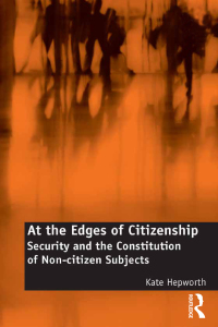 Cover image: At the Edges of Citizenship 1st edition 9781138308367
