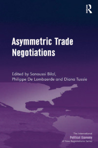 Imagen de portada: Asymmetric Trade Negotiations 1st edition 9781138261563