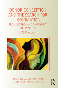 Cover image: Donor Conception and the Search for Information 1st edition 9781409446392