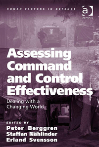 表紙画像: Assessing Command and Control Effectiveness 1st edition 9781138073128