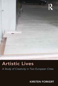 Cover image: Artistic Lives 1st edition 9781409450009
