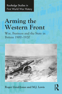 Cover image: Arming the Western Front 1st edition 9780754666134