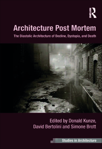 Imagen de portada: Architecture Post Mortem 1st edition 9781409462217