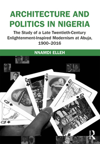 Cover image: Architecture and Politics in Nigeria 1st edition 9780367667955