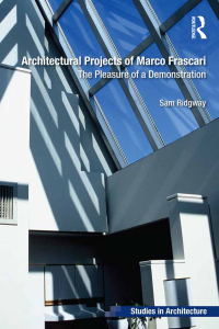Imagen de portada: Architectural Projects of Marco Frascari 1st edition 9781472441744