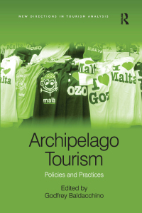 صورة الغلاف: Archipelago Tourism 1st edition 9781138083875