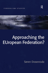 Cover image: Approaching the EUropean Federation? 1st edition 9780754642442
