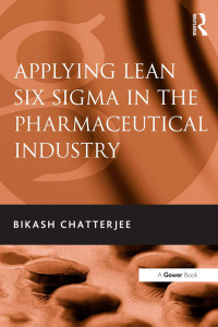 Imagen de portada: Applying Lean Six Sigma in the Pharmaceutical Industry 1st edition 9780566092046