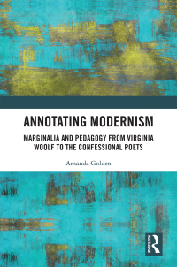 Cover image: Annotating Modernism 1st edition 9781032236186