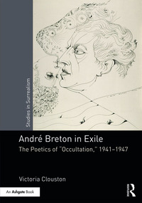 Cover image: André Breton in Exile 1st edition 9781472485526